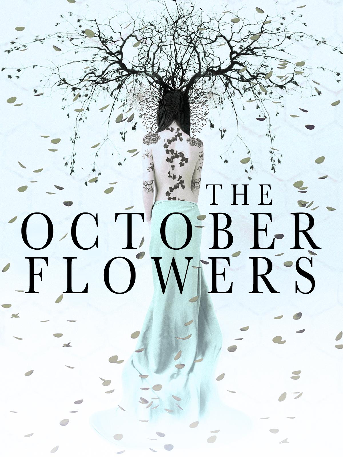 The October Flowers